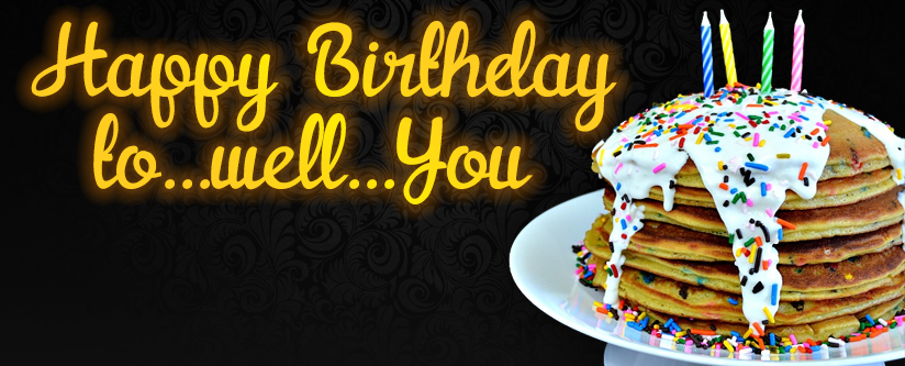 Happy Birthday to, Well, You